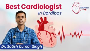 best cardiologist in bardibas